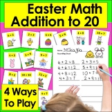 Easter Math Addition Facts to 20 Differentiate Kindergarten, First Grade, Second
