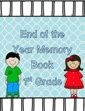1st Grade End of Year Memory Book