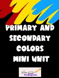 Primary and Secondary Colors Science Mini Unit