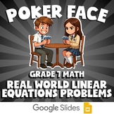 Real World Linear Equations Problems POKER FACE Math Game | No Prep Grade 7