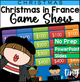 Christmas Around the World - FRANCE - Jeopardy Game Show 2nd-4th Gr PPT + Slides