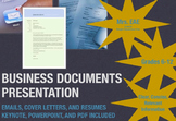 Writing Business Documents: Email, Cover Letter, and Resume Presentations