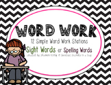 Word Work Stations