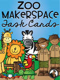 Zoo Makerspace Task Cards for Primary Learners