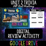 AP Art History Unit 2 Trivia Review Game