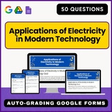 Applications of Electricity in Modern Technology Quiz - Google Forms Quiz