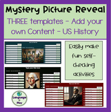 US History Editable Add Your Own Content 3 Mystery Picture Reveal Templates