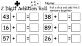 Two Digit + One Digit Addition Roll