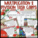 Common Core: Holiday Theme Multiplication and Division Word Problem Task Cards