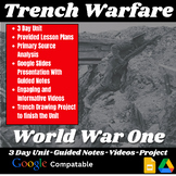 World War One: Trench Warfare - 3 Day Lesson With Guided Notes