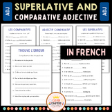 Superlative and Comparative Adjective Grammar Worksheets in French