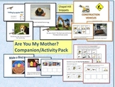 Are You My Mother? Companion Pack, Special Education and Speech