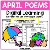 Digital Learning - APRIL POEMS {Google Slides?/Classroom?}