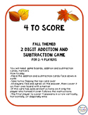 4 to Score - Adding and Subtracting 2 digit numbers