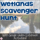 Wetlands Photo Scavenger Hunt and Google Slides Activities for Distance Learning