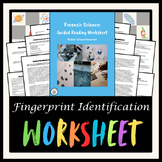 Fingerprint Identification Guided Reading Worksheet - Forensic Science