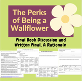 The Perks of Being a Wallflower Final Discussion and Written Final
