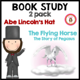 Pegasus and Abe Lincoln's Hat Book Study Packets