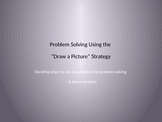 Problem Solving Using the "Draw a Picture" Strategy