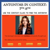 Antonyms in Context: 7th-8th