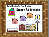 Street Addresses: A social studies unit for First Graders