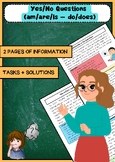 Yes/No Questions: Am/Are/Is and Do/Does