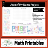 Area of My Name Project- UPDATED!