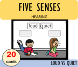 Five Senses | Hearing | Loud and quiet