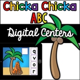 Digital Centers - Chicka Chicka ABC (4 Digital Activities for Google Classroom)