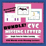 CVC Missing Letter BUNDLE - Google Forms
