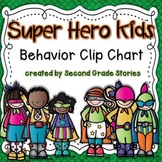 Clip Chart ~ Superhero Theme (editable)