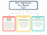 Part K  & Part L -Cycle 2- Version 7 - CalTPA  Written Narrative & Video Clip  