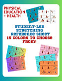 Stretch Leader Reference Sheet: 9 Essential Stretches for PE Students- 15 colors