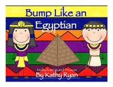Bump Like an Egyptian Multiplication and Division