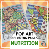 Healthy Eating "Pop Art" Coloring Pages | Fun Summer School Art/Health Activity