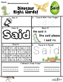 Sight Word (Tricky Word) Said Worksheet - Dinosaur Themed!