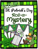 *NO PREP* St. Patrick's Day Roll-a-Mystery