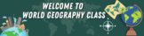 World Geography Google Classroom Header (Blue & Green)