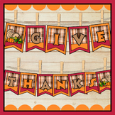 "Give Thanks" Thanksgiving Classroom Banner