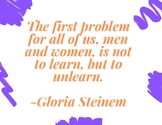Gloria Steinem Quote Poster (On Learning)