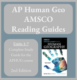 AP Human Geography AMSCO Unit 1-7 Reading Guides