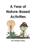 A Year of Nature-Based Activities