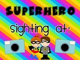 Superhero Sighting