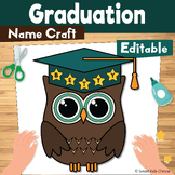 Owl Graduation Name Craft Activity End of Year Bulletin Board Graduation Craft