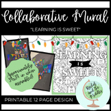 Collaborative Mural/Poster Team Activity - Learning is Sweet