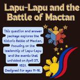 Lapu-Lapu and the Battle of Mactan: A Complete Question and Answer Package