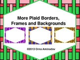 More Plaid Borders, Frames and Backgrounds