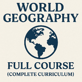 World Geography: Full Course (Complete Curriculum)
