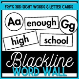 Word Wall Letter Cards & Fry's Third Sight Words - Blackline