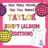 How Many Words Can You Make- Taylor Swift (Album Edition)